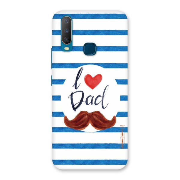 I Love Dad Back Case for Vivo Y15