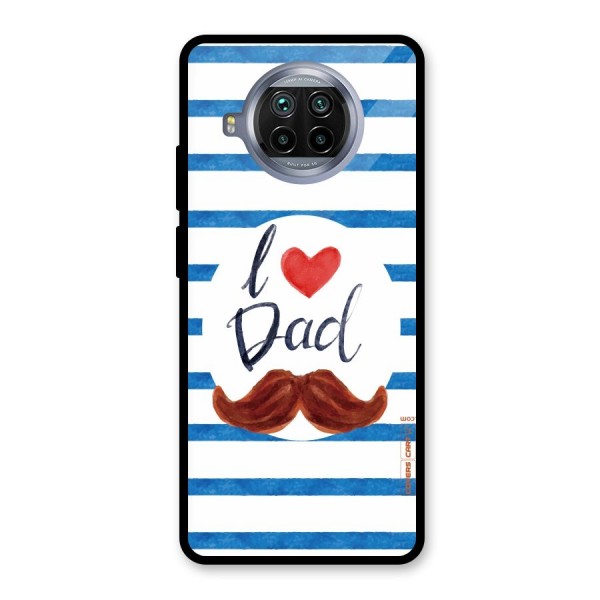 I Love Dad Glass Back Case for Mi 10i