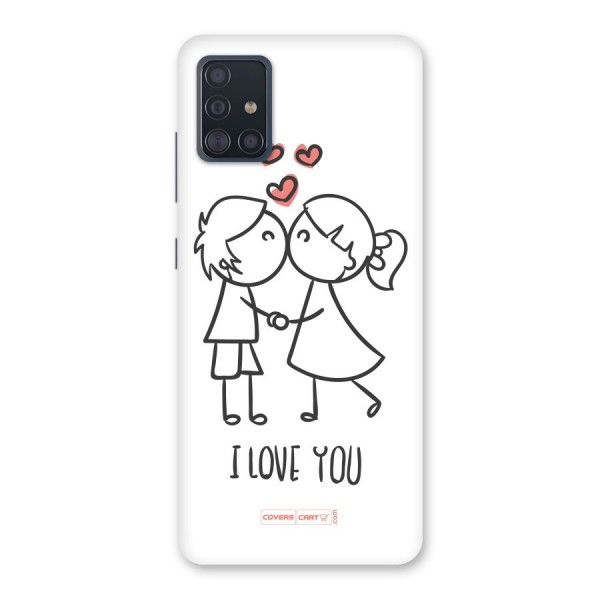 I Love You Back Case for Galaxy A51