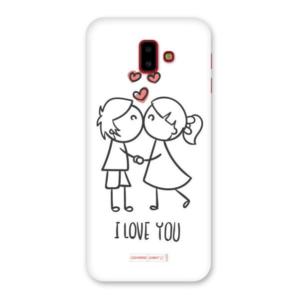 I Love You Back Case for Galaxy J6 Plus