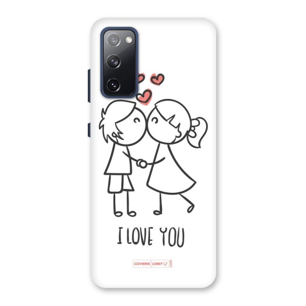 I Love You Back Case for Galaxy S20 FE