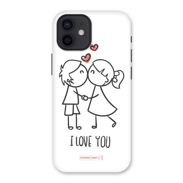 I Love You Back Case for iPhone 12