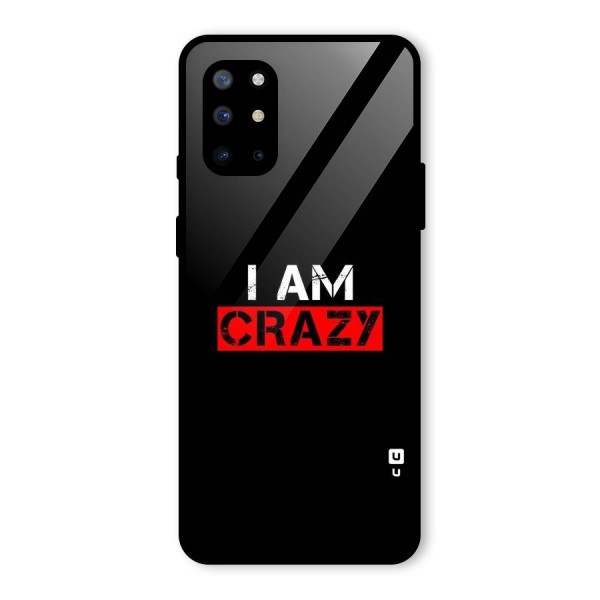 I am Crazy Glass Back Case for OnePlus 8T