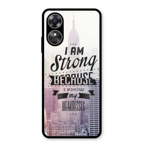 I am Strong Glass Back Case for Oppo A17