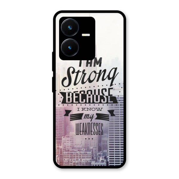 I am Strong Glass Back Case for Vivo Y22