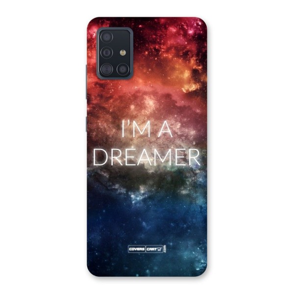 I am a Dreamer Back Case for Galaxy A51