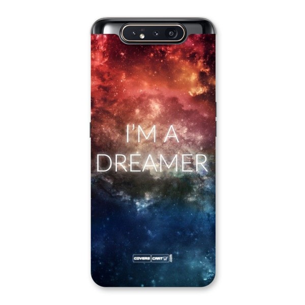 I am a Dreamer Back Case for Galaxy A80