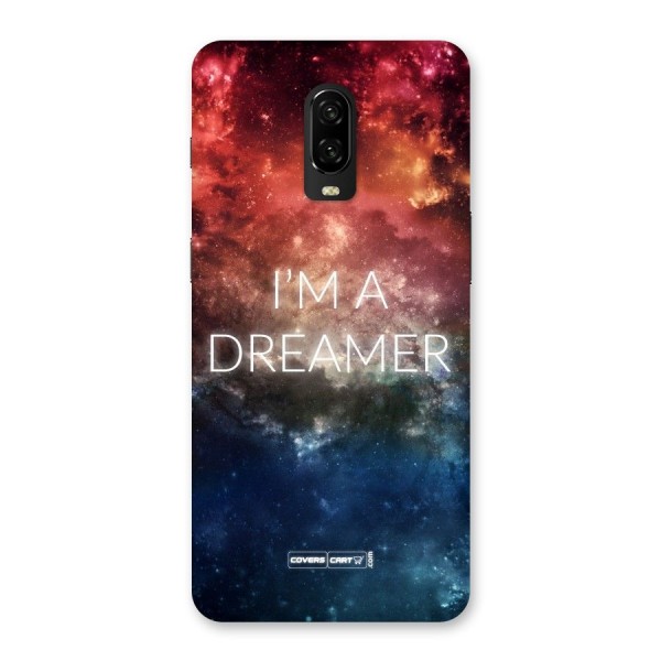 I am a Dreamer Back Case for OnePlus 6T