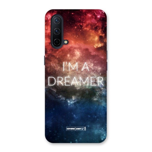 I am a Dreamer Back Case for OnePlus Nord CE 5G