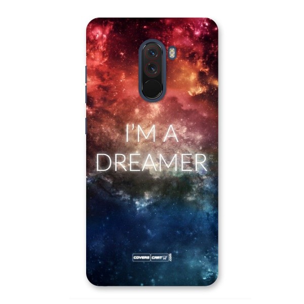 I am a Dreamer Back Case for Poco F1