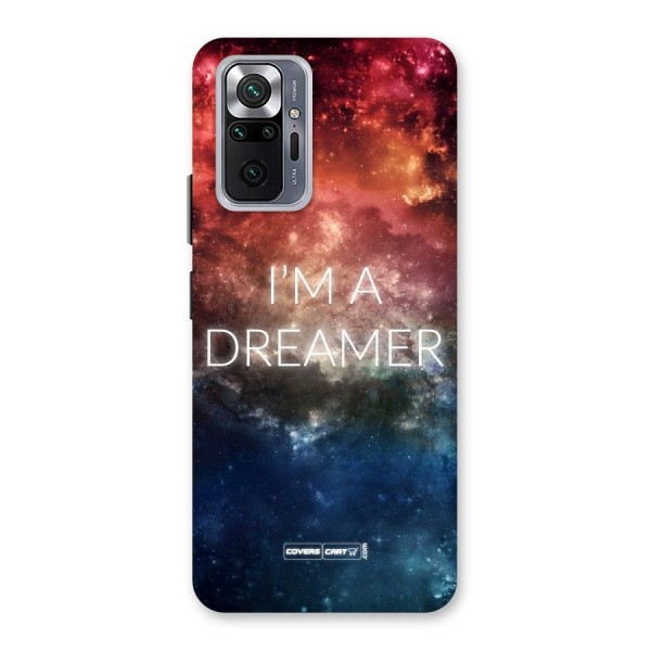 I am a Dreamer Back Case for Redmi Note 10 Pro