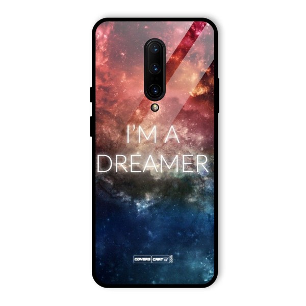 I am a Dreamer Glass Back Case for OnePlus 7 Pro