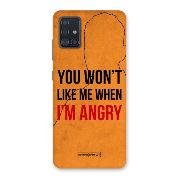 I m Angry Back Case for Galaxy A51