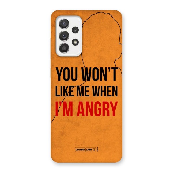 I m Angry Back Case for Galaxy A52