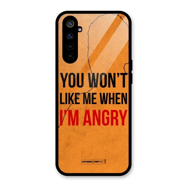 I m Angry Glass Back Case for Realme 6