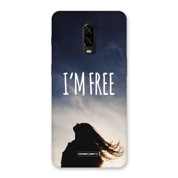 I m Free Back Case for OnePlus 6T