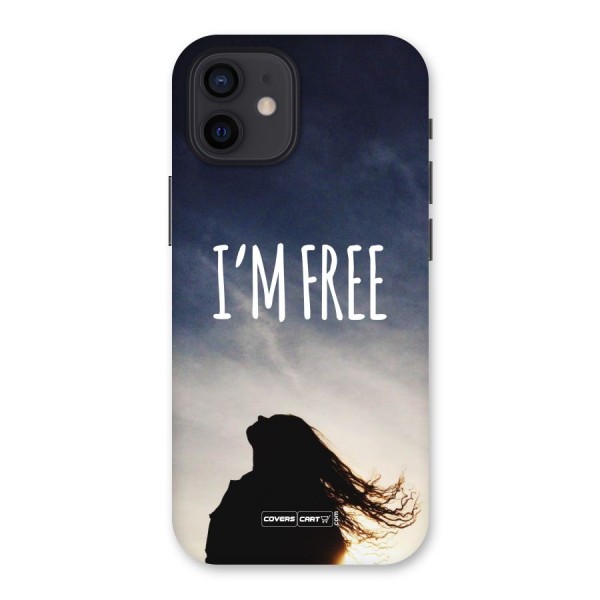 I m Free Back Case for iPhone 12