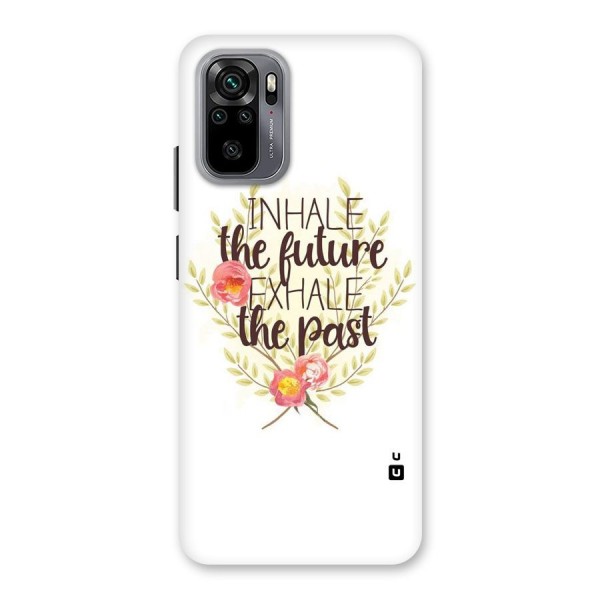 Inhale Future Back Case for Redmi Note 10