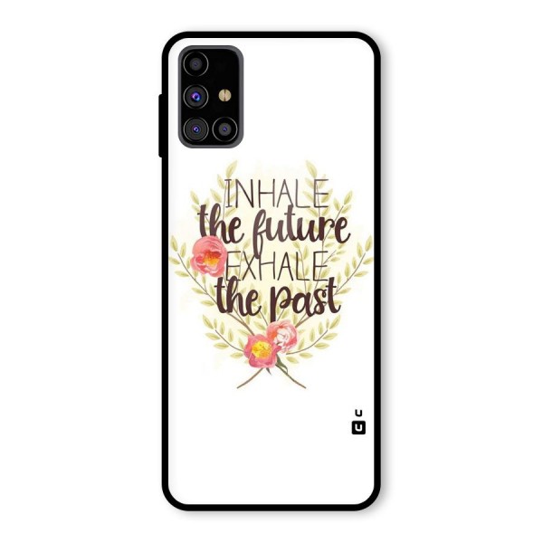 Inhale Future Glass Back Case for Galaxy M31s