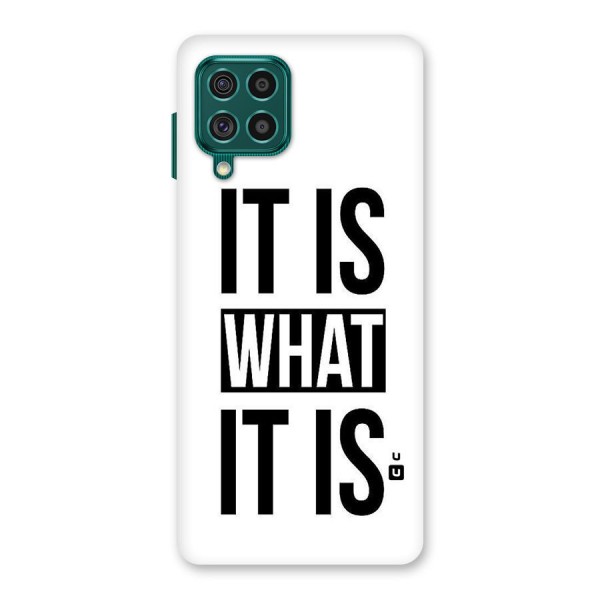 Itis What Itis Back Case for Galaxy F62