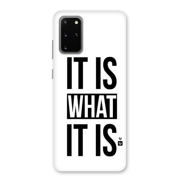 Itis What Itis Back Case for Galaxy S20 Plus