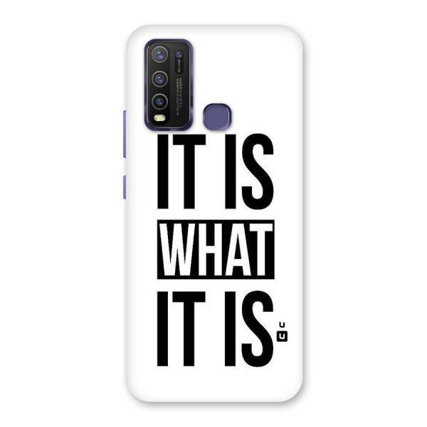 Itis What Itis Back Case for Vivo Y30