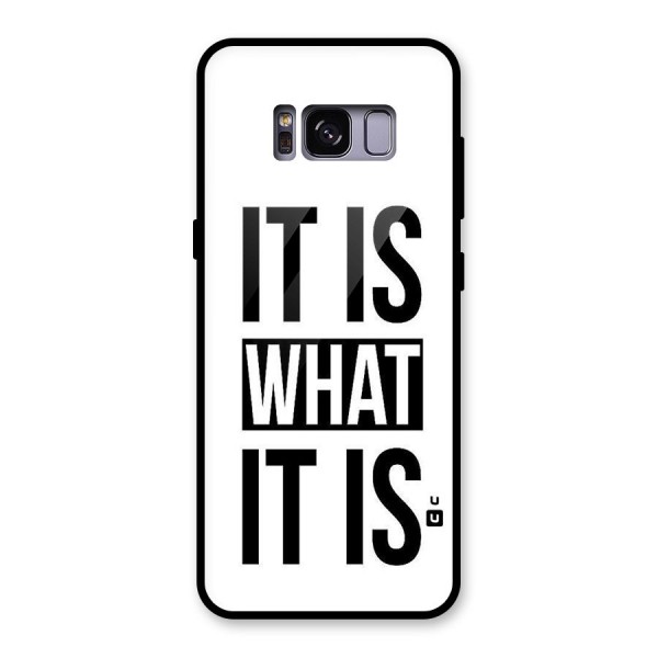 Itis What Itis Glass Back Case for Galaxy S8