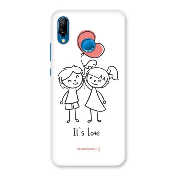 Its Love Back Case for Huawei P20 Lite