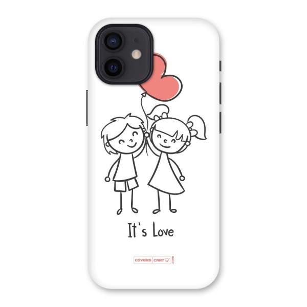 Its Love Back Case for iPhone 12