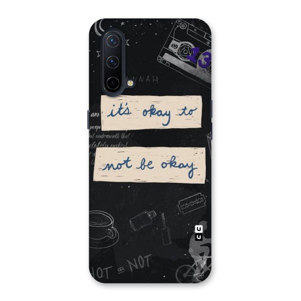 Its Okay Back Case for OnePlus Nord CE 5G