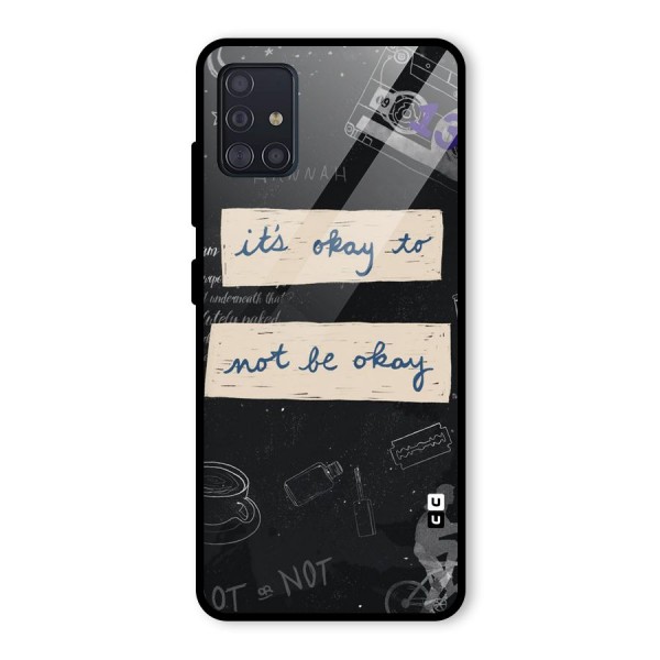 Its Okay Glass Back Case for Galaxy A51