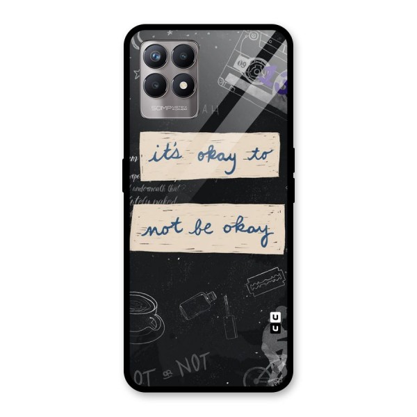 Its Okay Glass Back Case for Realme 8i