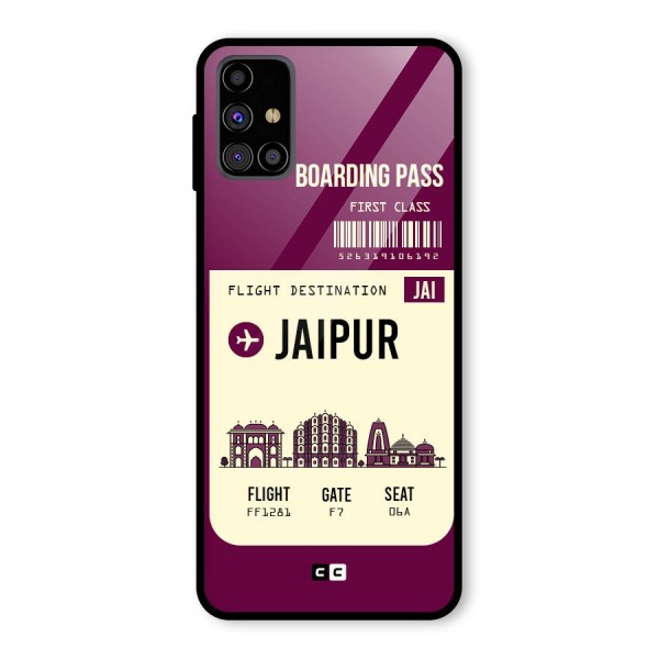 Jaipur Boarding Pass Glass Back Case for Galaxy M31s