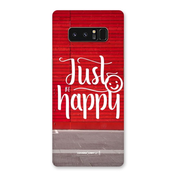 Just Be Happy Back Case for Galaxy Note 8