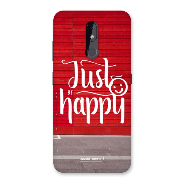 Just Be Happy Back Case for Nokia 3.2