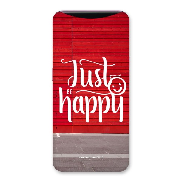 Just Be Happy Back Case for Oppo Find X