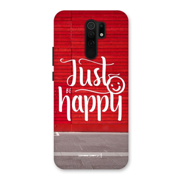 Just Be Happy Back Case for Redmi 9 Prime