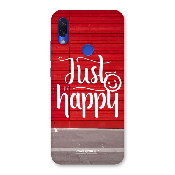 Just Be Happy Back Case for Redmi Note 7