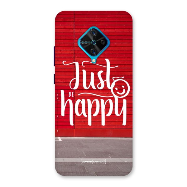 Just Be Happy Back Case for Vivo S1 Pro