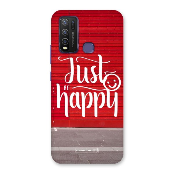 Just Be Happy Back Case for Vivo Y30