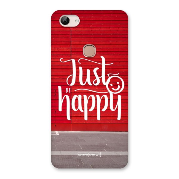 Just Be Happy Back Case for Vivo Y83