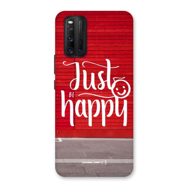 Just Be Happy Back Case for Vivo iQOO 3