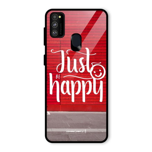 Just Be Happy Glass Back Case for Galaxy M21