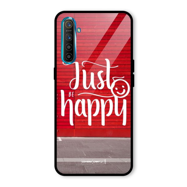 Just Be Happy Glass Back Case for Realme XT