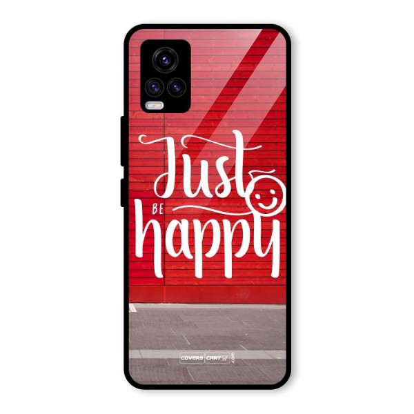 Just Be Happy Glass Back Case for Vivo V20