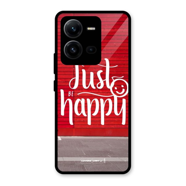 Just Be Happy Glass Back Case for Vivo V25