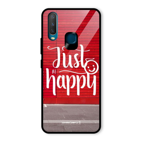 Just Be Happy Glass Back Case for Vivo Y12