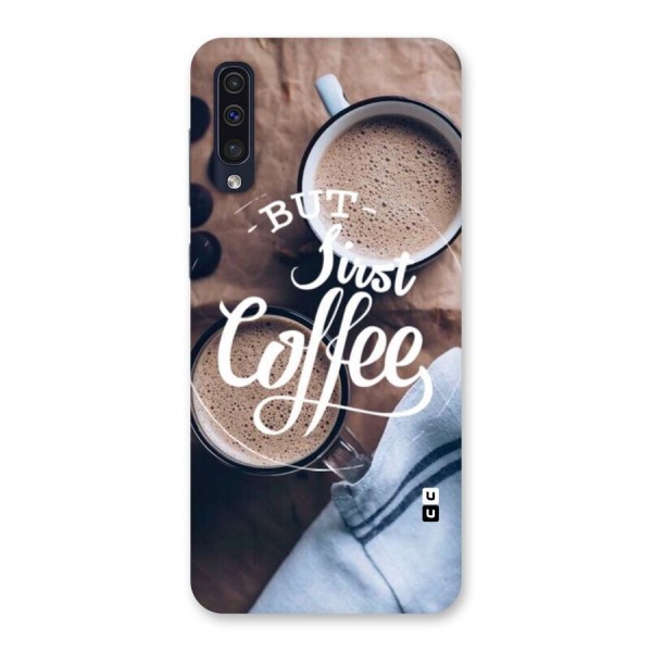 Just Coffee Back Case for Galaxy A50