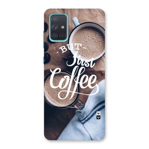 Just Coffee Back Case for Galaxy A71