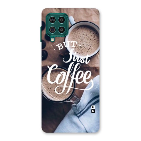 Just Coffee Back Case for Galaxy F62